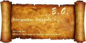 Bergmann Oszkár névjegykártya